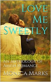 Love Me Sweetly cover image