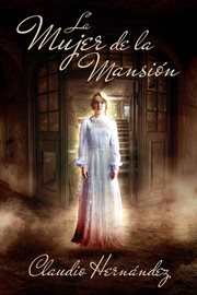 La mujer de la mansión cover image