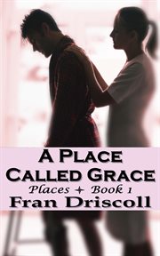 A Place Called Grace : Places cover image
