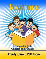 Together: devotions for young children and families cover image
