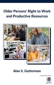 Older persons' right to work and productive resources cover image