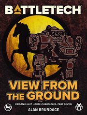 Battletech: view from the ground cover image