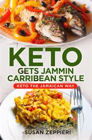 Keto gets jammin caribbean style cover image