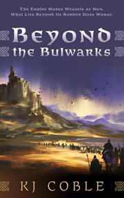 Beyond the bulwarks cover image