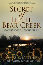 Secret of little bear creek cover image