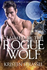 Claimed by the rogue wolf cover image