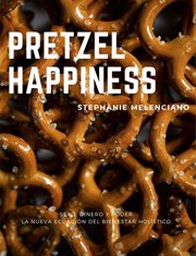 Pretzel happiness cover image