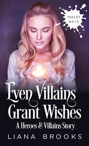Even villains grant wishes cover image