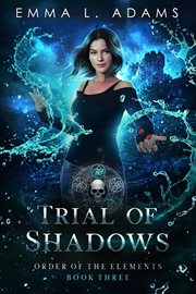 Trial of shadows cover image