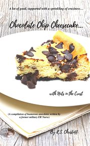 Chocolate chip cheesecake... with nuts in the crust cover image