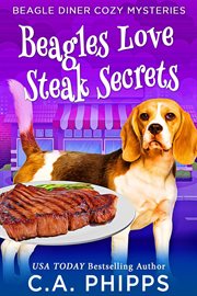 Beagles love steak secrets cover image