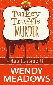 Turkey truffle murder cover image