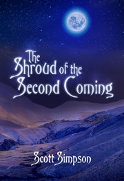 The shroud of the second coming cover image