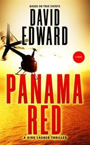 Panama red : a Dirk Lasher thriller cover image