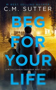 Beg for your life cover image