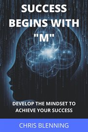 Success begins with "m" cover image
