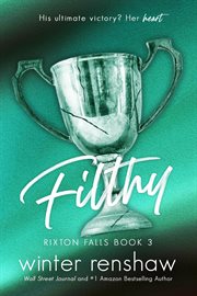 Filthy : Rixton Falls cover image