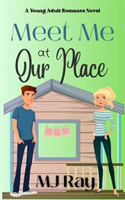Meet Me at Our Place cover image