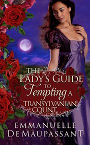 The lady's guide to tempting a transylvanian count cover image