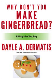Why don't you make gingerbread? cover image