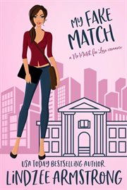 My Fake Match : No Match for Love cover image