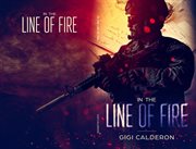 In the Line of Fire cover image