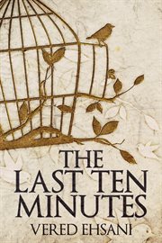 The last ten minutes cover image