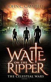 Waite on the ripper cover image