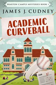 Academic Curveball cover image
