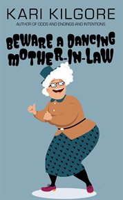 Beware a dancing mother-in-law cover image