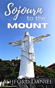 Sojourn to the mount cover image