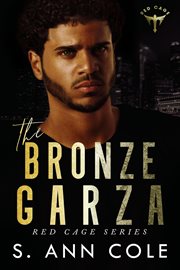 The Bronze Garza cover image