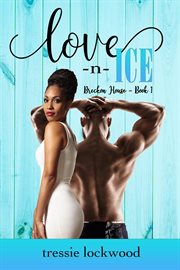Love -n- Ice : Breckon House cover image