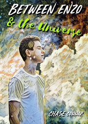 Between Enzo & the universe cover image
