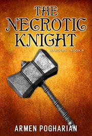 The necrotic knight cover image