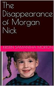 The disappearance of morgan nick cover image