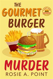 The gourmet burger murder cover image