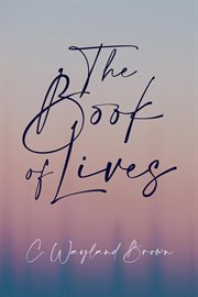 The book of lives cover image