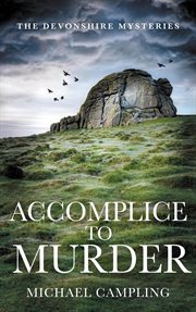 Accomplice to murder: a british murder mystery cover image