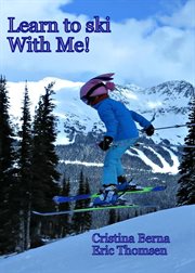 Learn to ski with me! cover image