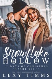 Snowflake Hollow : 12 Days of Christmas cover image