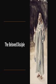 The beloved disciple cover image