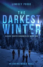 The darkest winter: a post-apocalyptic survival adventure cover image