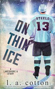 On Thin Ice : Lakeshore U cover image