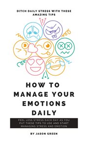 How to manage your emotions daily cover image