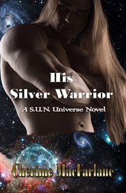 His silver warrior cover image