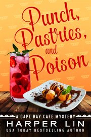 Punch, pastries, and poison cover image