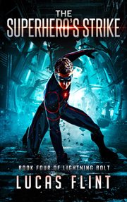 The superhero's strike cover image