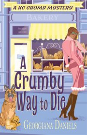 A crumby way to die cover image