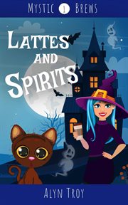 Lattes and Spirits cover image